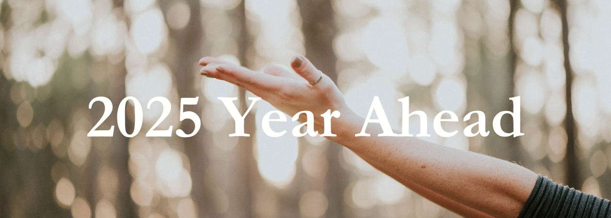 2025 Year Ahead Readings